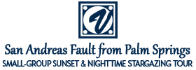 Small-Group Sunset and Nighttime Stargazing Tour to the San Andreas Fault from Palm Springs