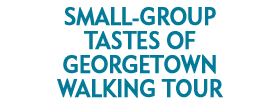 Small-Group Tastes of Georgetown Walking Tour