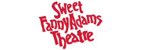 Reviews of Sweet Fanny Adams Theatre