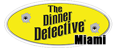 The Dinner Detective Murder Mystery Dinner Show Miami