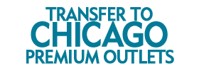 Transfer to Chicago Premium Outlets 2018 Schedule