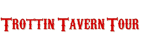 Trottin' Tavern Tour