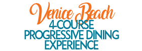 Venice Beach 4-Course Progressive Dining Experience