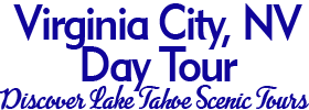 Virginia City NV Day Tour 2023 Schedule