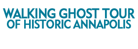 Walking Ghost Tour of Historic Annapolis