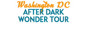 Washington Dc After Dark Wonder Tour
