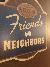 Welcome Friends and Neighbors near the Grand Ole Opry Country Music Show