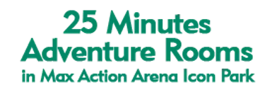 25 Minutes Adventure Rooms in Max Action Arena Icon Park 2024 Schedule