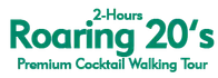 2-Hours Roaring 20s Premium Cocktail Walking Tour 2024 Schedule