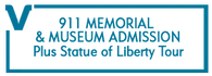911 Memorial and Museum Admission Plus Statue of Liberty Tour