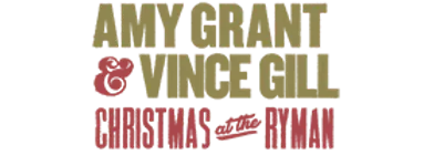 Amy Grant & Vince Gill Christmas At The Ryman Schedule