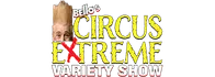 Bello's Circus Extreme Variety Show  Schedule