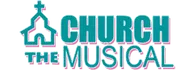 Church the Musical