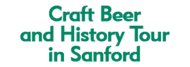 Craft Beer and History Tour in Sanford 2024 Schedule