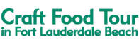 Craft Food Tour in Fort Lauderdale Beach 2024 Schedule