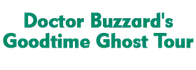 Doctor Buzzard's Goodtime Ghost Tour 2025 Schedule