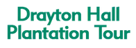 Drayton Hall Plantation Tour