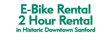 E-Bike Rental - 2 Hour Rental in Historic Downtown Sanford 2024 Schedule