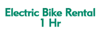 Electric Bike Rental 1 Hr 2023 Schedule