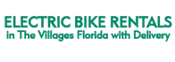 Electric Bike Rentals in The Villages Florida with Delivery 2024 Schedule