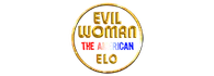 Evil Woman - The American Elo Myrtle Beach