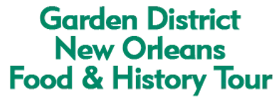 Garden District New Orleans Food & History Tour Schedule