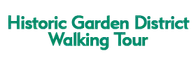 Historic Garden District Walking Tour 2024 Schedule
