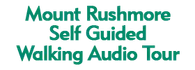 Mount Rushmore Self Guided Walking Audio Tour