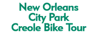 New Orleans City Park Creole Bike Tour Schedule