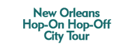 New Orleans Hop-On Hop-Off City Tour