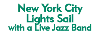 New York City Lights Sail with a Live Jazz Band
