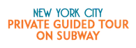 New York City Private Guided Tour on Subway