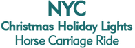 NYC Christmas Holiday Lights Horse Carriage Ride 2024 Schedule