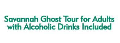 Savannah Ghost Tour for Adults with Alcoholic Drinks Included