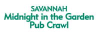 Savannah Midnight in the Garden Pub Crawl 2023 Schedule
