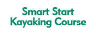 Smart Start Kayaking Course