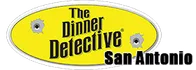 The Dinner Detective Murder Mystery Dinner Show San Antonio 2024 Schedule