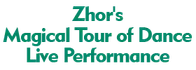 Zhor's Magical Tour of Dance Live Performance 2025 Schedule