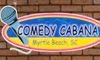 Comedy Cabana