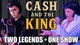 The image features two performers, one with a guitar and the other singing into a microphone, with the text Cash and the King and Two Legends • One Show.