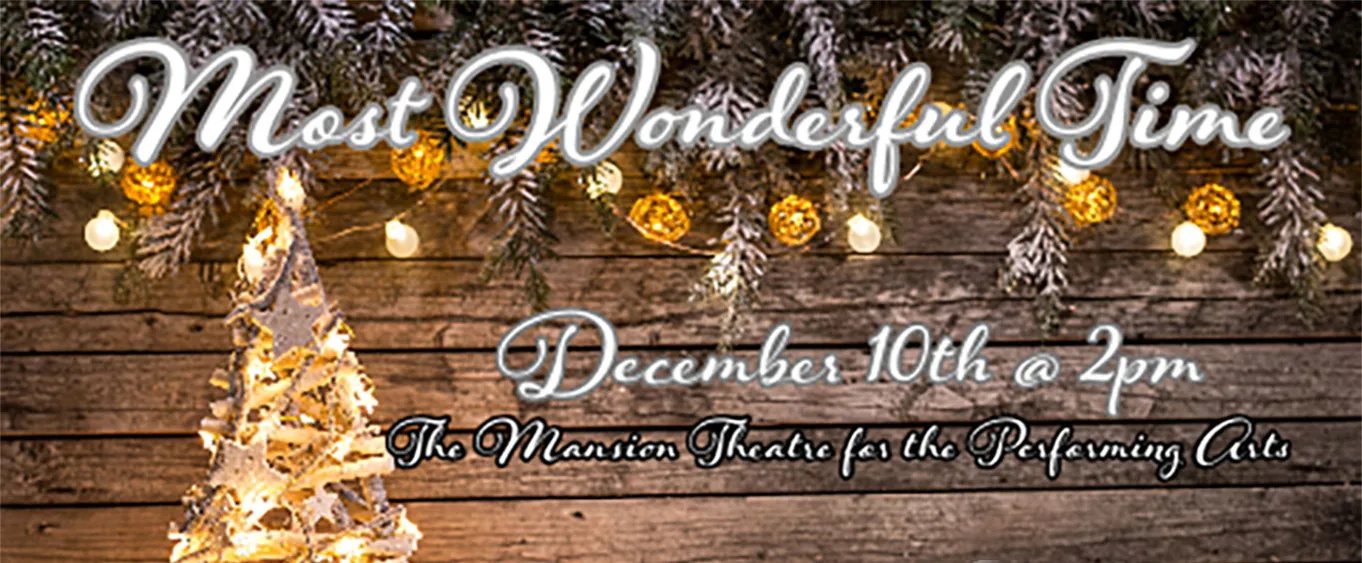 Most Wonderful Time featuring the Springfield Symphony Orchestra 