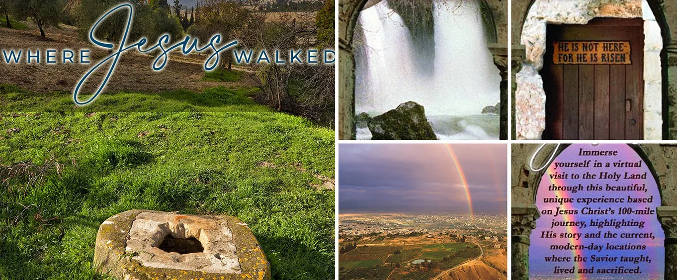 Where Jesus Walked