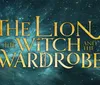 The image features a majestic lion emerging from a snowy mystical background with The Lion The Witch and The Wardrobe text prominently displayed