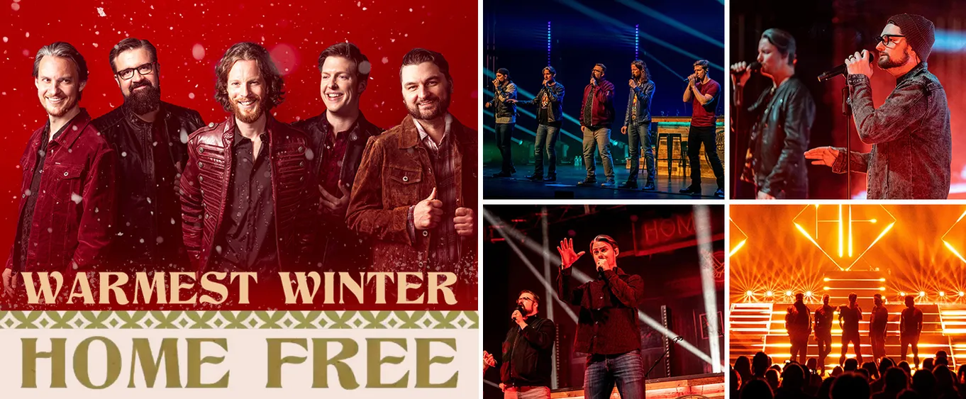 Home Free Warmest Winter Tour