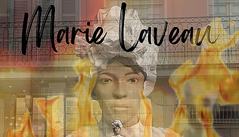The image is a creative composition featuring the name Marie Laveau overlaid with a blended visual of flames and the figure of a woman wearing a headscarf set against a background that suggests a historic building facade