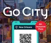 The image is an advertisement for Go City featuring a colorful street scene of New Orleans in the background with a smartphone displaying a QR code and the text New Orleans - All-Inclusive Pass on the screen