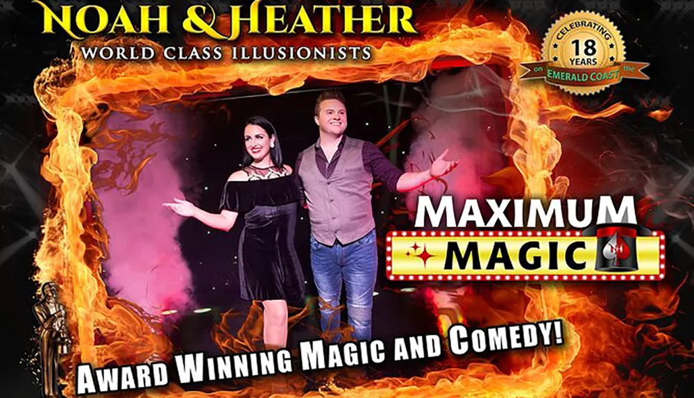 The image depicts a promotional poster featuring two illusionists named Noah and Heather touting their Maximum Magic show which includes award-winning magic and comedy all framed by dramatic fiery visuals