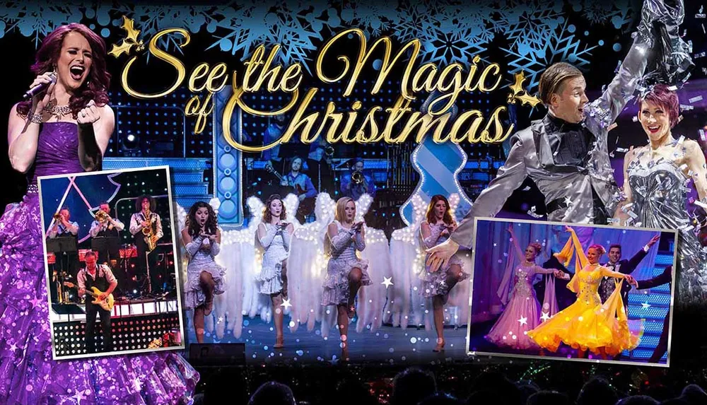 The image is a vibrant promotional collage for a Christmas show featuring performers in various festive scenes including singing dancing and instrumental performances