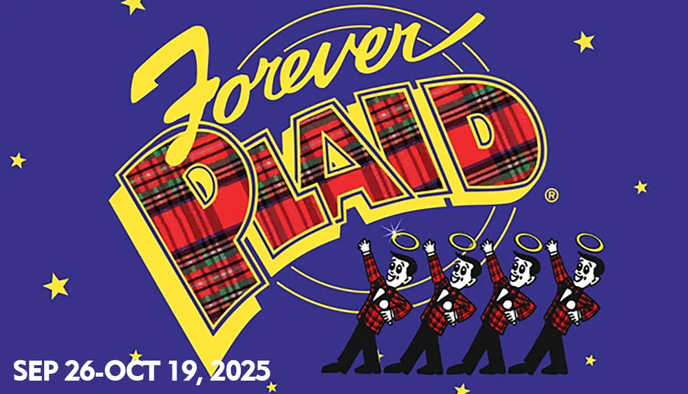 The image features a promotional graphic for Forever Plaid with plaid letters and cartoon figures in plaid jackets set against a purple background with stars indicating show dates from September 26 to October 19 2025