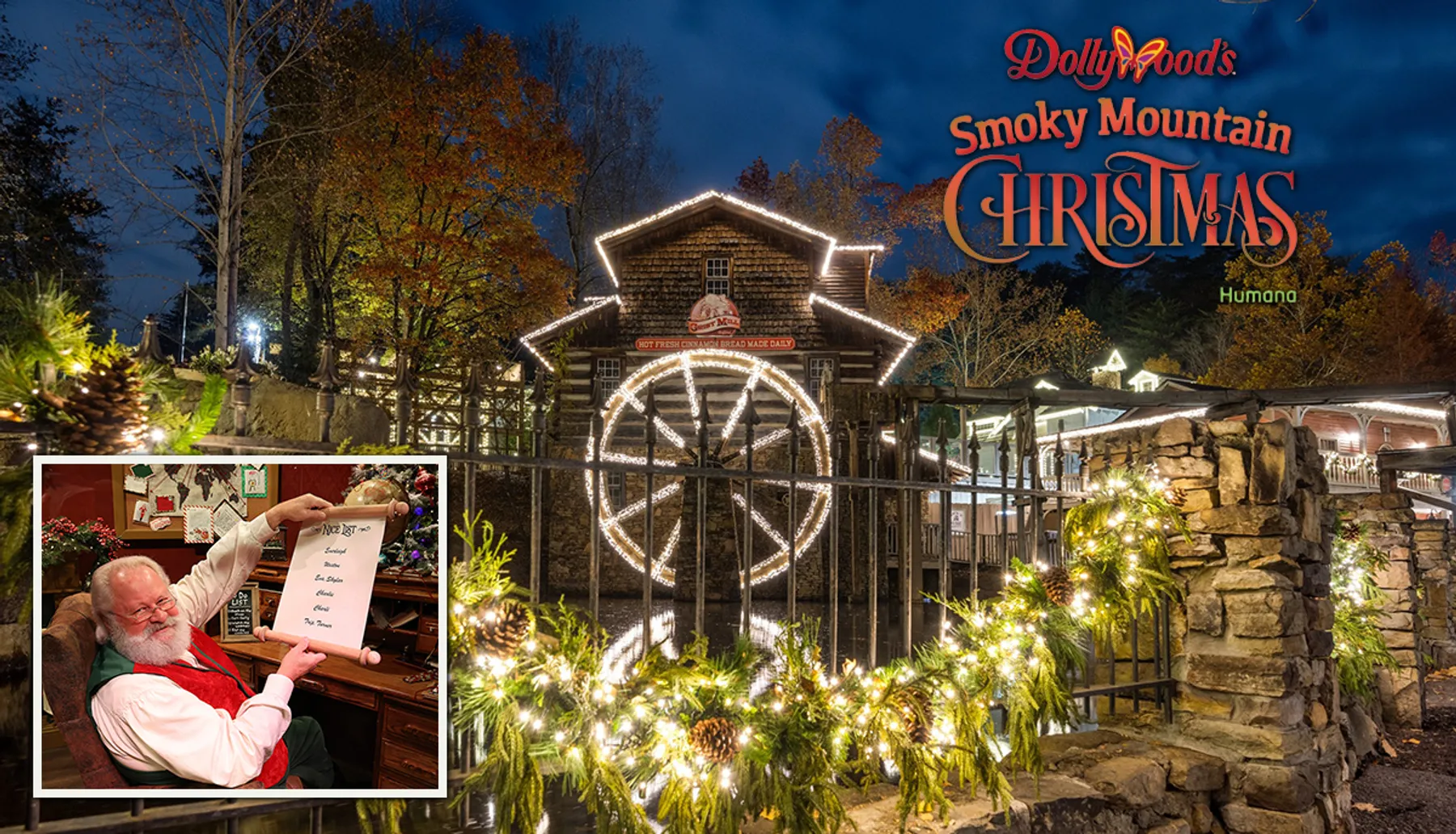 The image shows a festive Christmas scene at Dollywood's Smoky Mountain Christmas, featuring a decorated watermill and an inset of Santa holding a Nice List.
